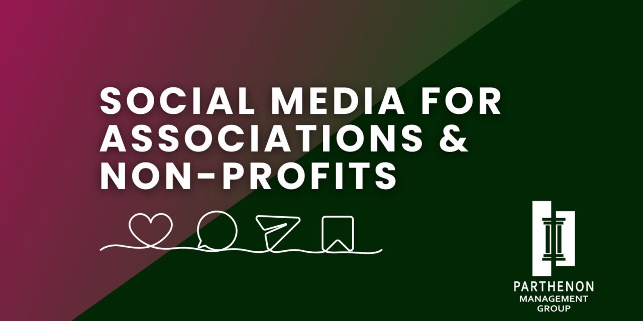 Social Media for Associations & Non-Profits